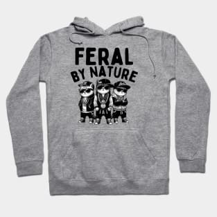 Feral By Nature Cats Hoodie